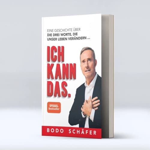 Drei Fragen, ein Buch: „Ich kann das.“ von Bodo Schäfer jetzt gratis sichern
